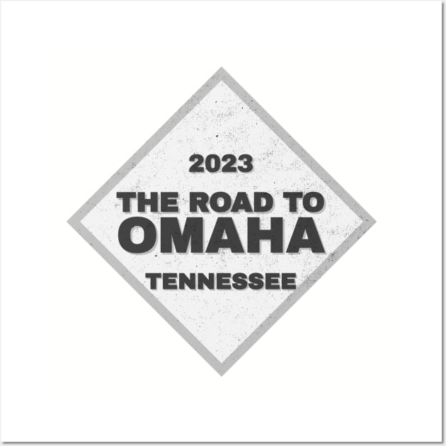 Tennessee Road To Omaha College Baseball CWS 2023 Wall Art by Designedby-E